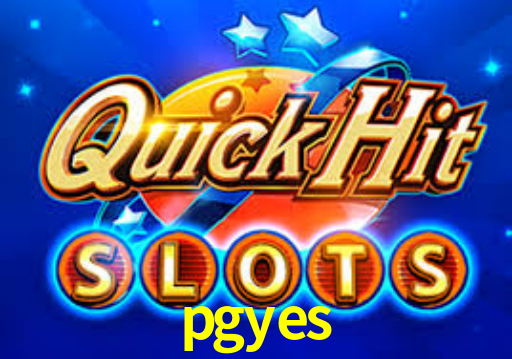pgyes